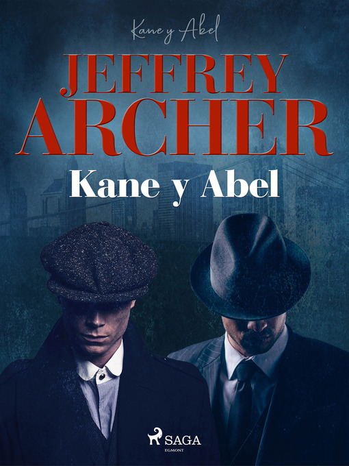 Title details for Kane y Abel by Jeffrey Archer - Available
